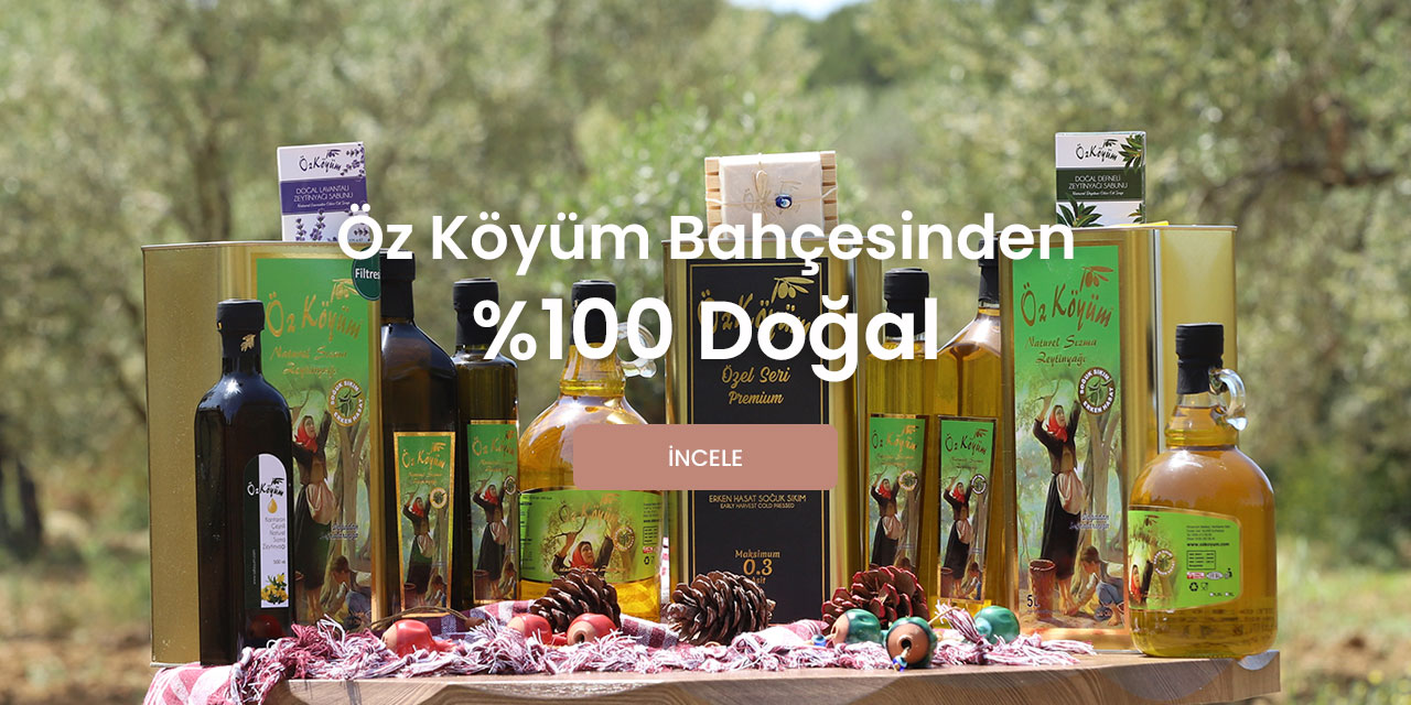 Öz Köyüm Bahçesinden %100 Doğal